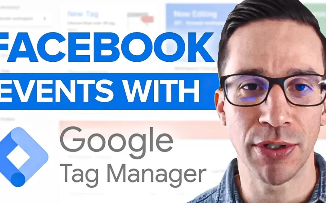 How To Install Facebook Standard Events With Google Tag Manager