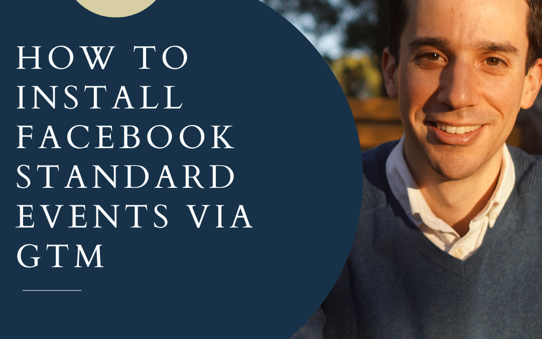 How to Install Facebook Standard Events via GTM